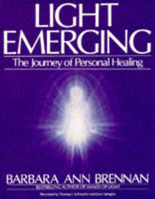 Light Emerging: The Journey of Personal Healing