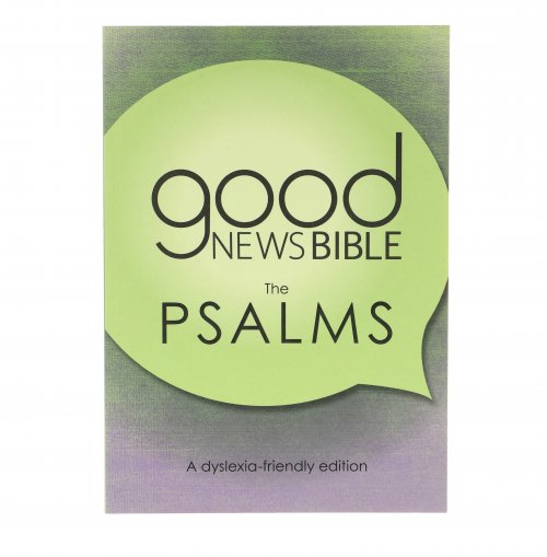 Good News Bible Dyslexia-Friendly Book Of Psalms, Green, Paperback, Book Introduction, Map, Annie Vallotton Illustrations, Large Print, Wide Line Spacing