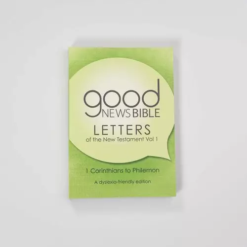 Good News Bible The New Testament Letters, Volume 1 (Dyslexia Friendly)