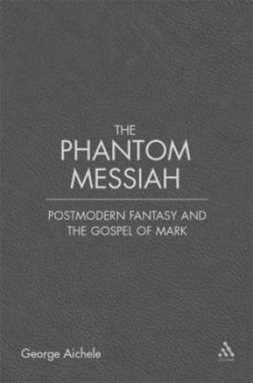 The Phantom Messiah