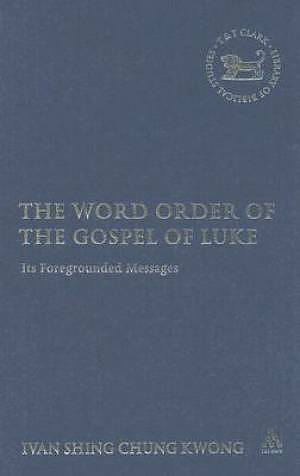 Word Order Of The Gospel Of Luke