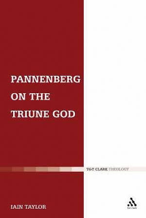 Pannenberg on the Triune God