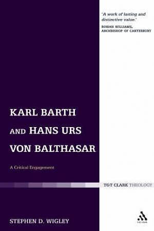 Karl Barth and Hans Urs von Balthasar