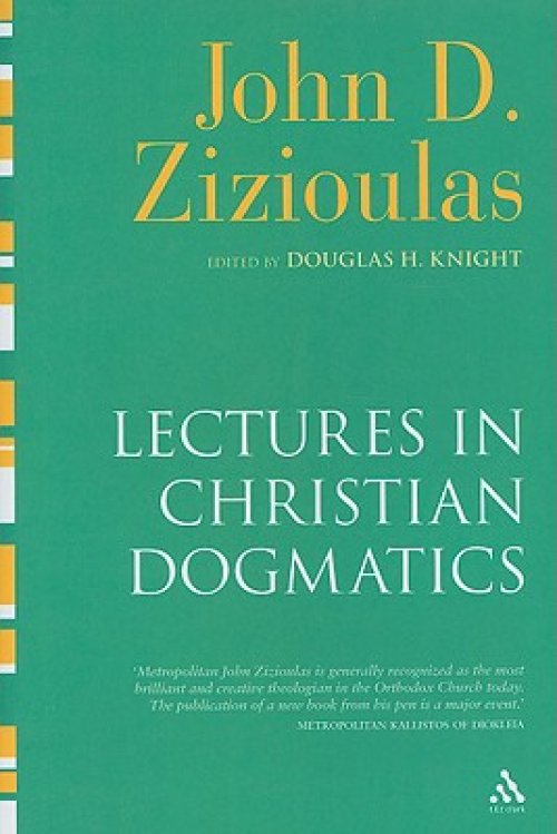 Lectures in Christian Dogmatics