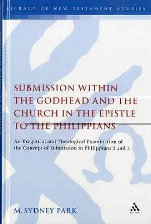 Submission within the Godhead and the Church in the Epistle to the Philippians