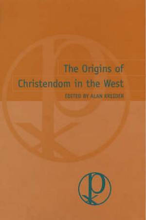 The Origins of Christendom in the West