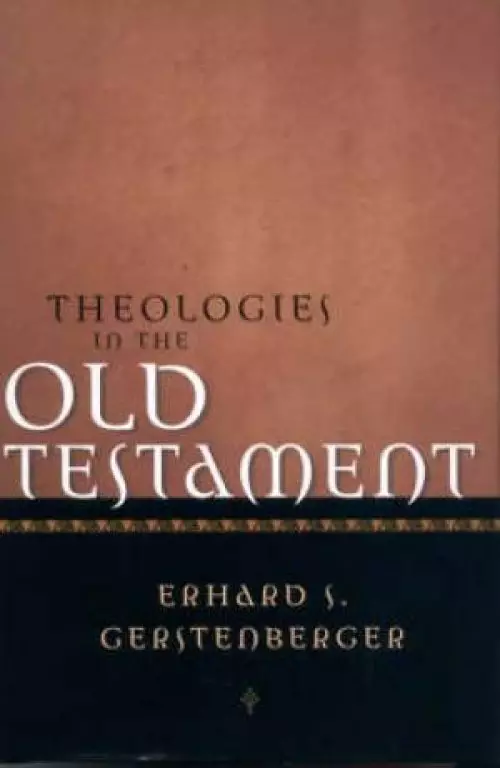 Theologies of the Old Testament