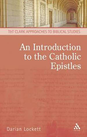 Introduction to the Catholic Epistles