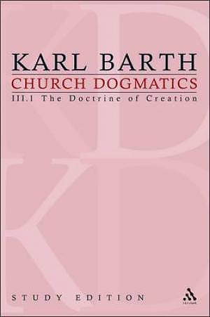 Church Dogmatics Study Edition 13