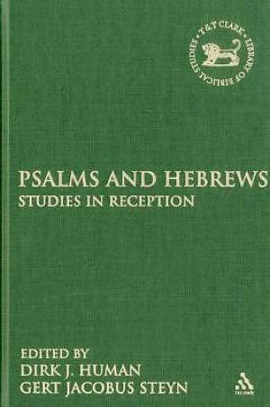 Psalms and Hebrews