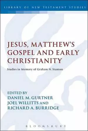 Jesus, Matthew's Gospel and Early Christianity