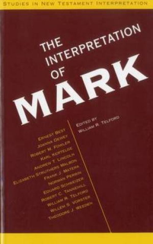 The Interpretation of Mark