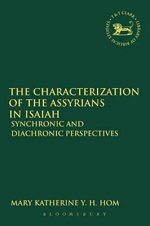 The Characterization of the Assyrians in Isaiah