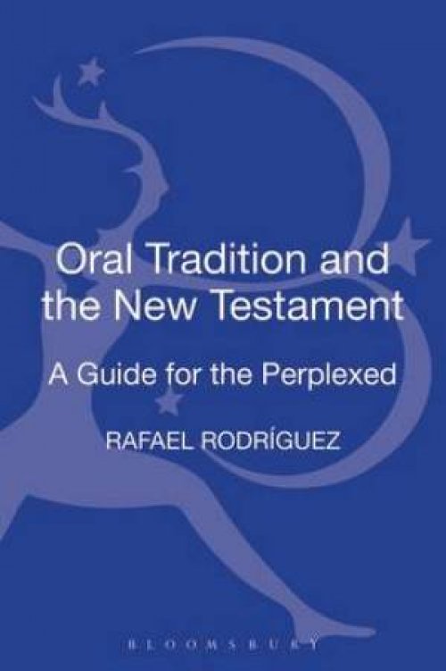 Oral Tradition and the New Testament