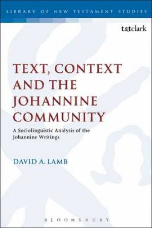 Text, Context and the Johannine Community