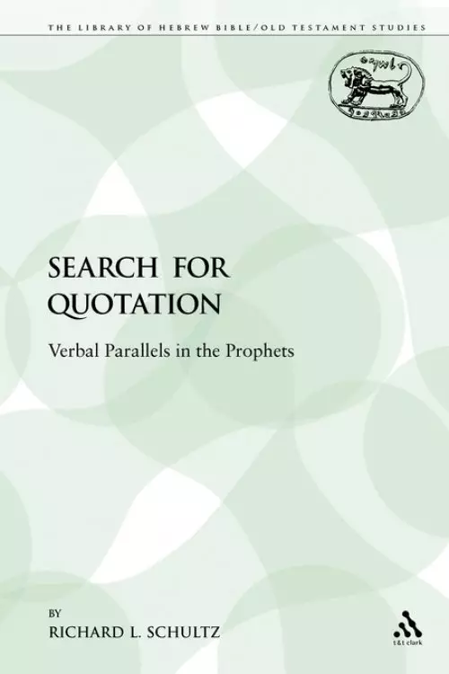 The Search for Quotation: Verbal Parallels in the Prophets