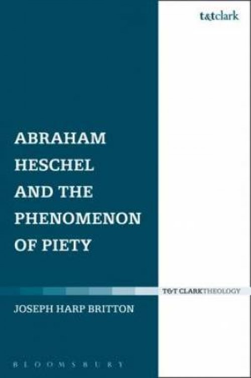 Abraham Heschel and the Phenomenon of Piety