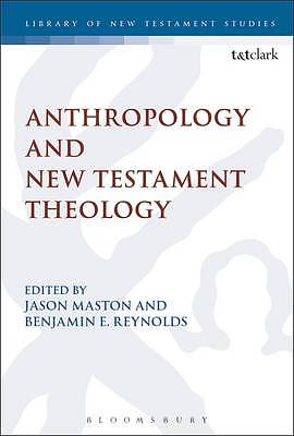 Anthropology and New Testament Theology