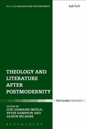 Theology and Literature After Postmodernity