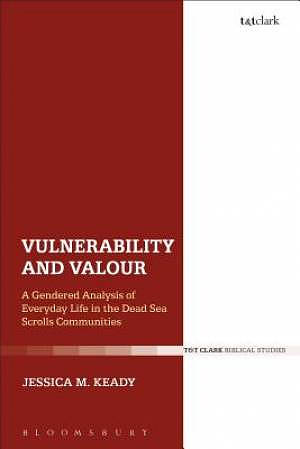 Vulnerability and Valour