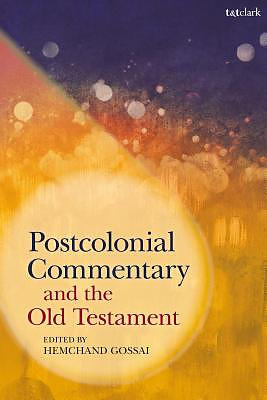 Postcolonial Commentary and the Old Testament