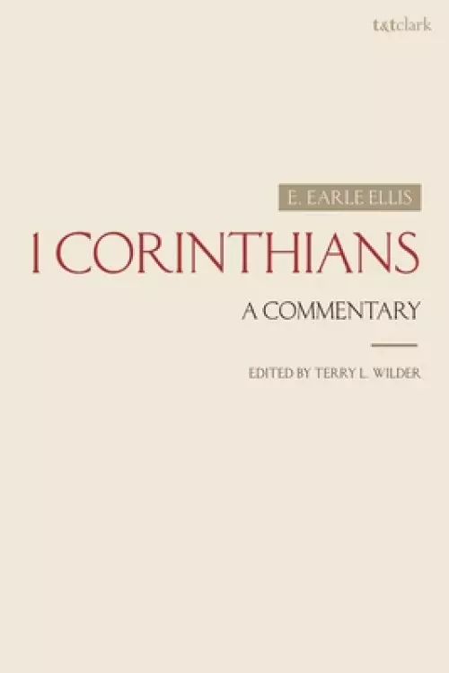 1 Corinthians: A Commentary