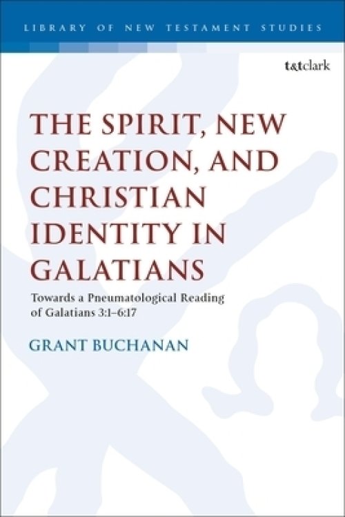 Spirit, New Creation, And Christian Identity