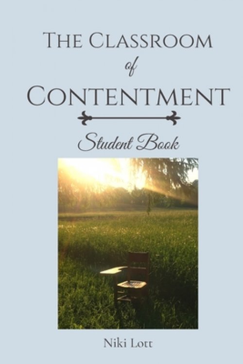 The Classroom of Contentment: Student Book