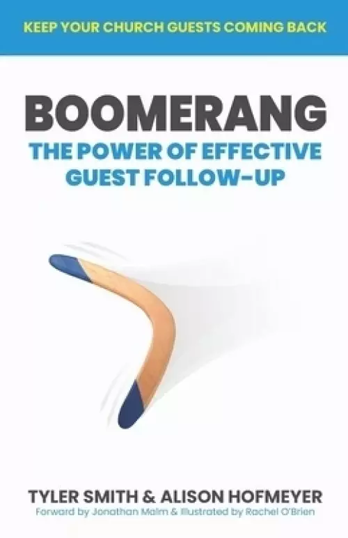 Boomerang: The Power of Effective Guest Follow-up