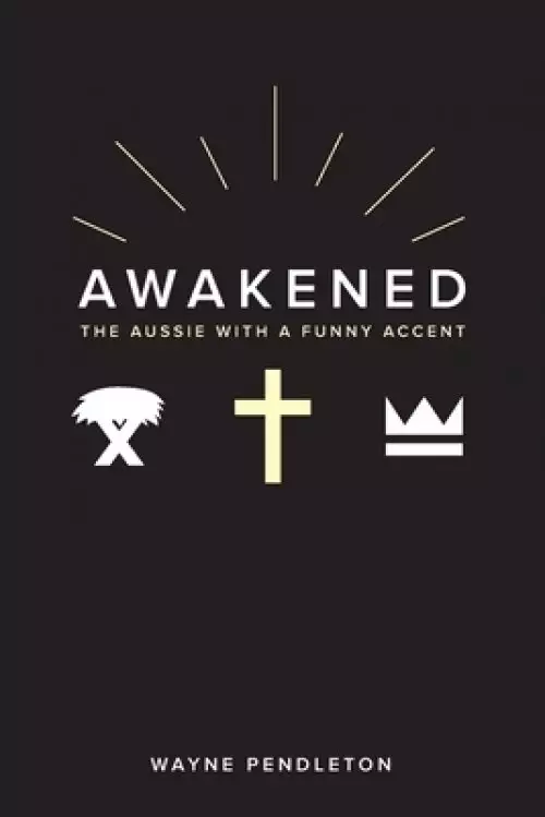 Awakened