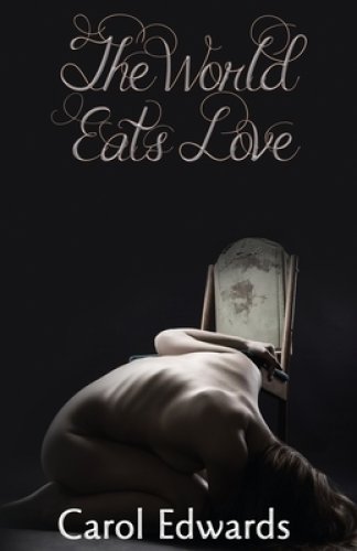 The World Eats Love