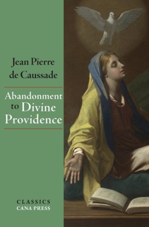 Abandonment To Divine Providence