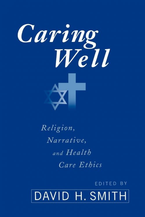 Caring Well