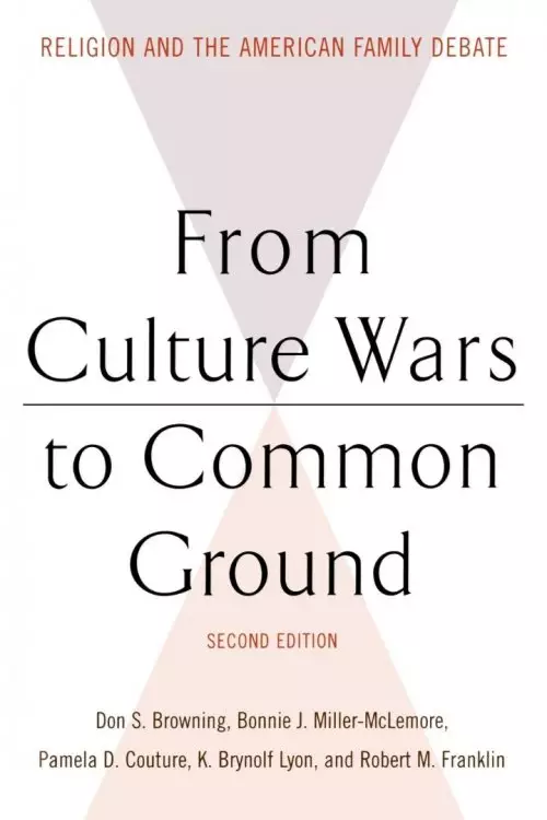 From Culture Wars to Common Ground