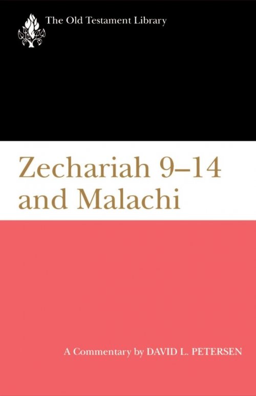 Zechariah 9-14 And Malachi