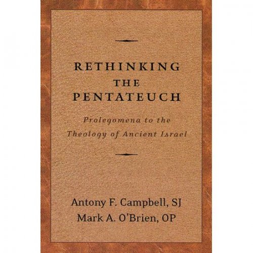 Rethinking the Pentateuch