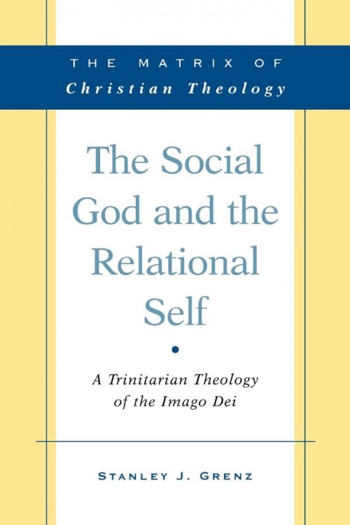 The Social God and the Relational Self