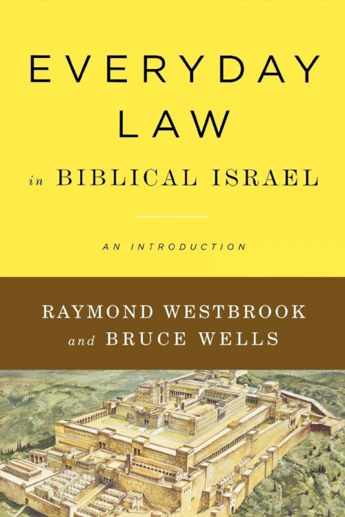 Everyday Law in Biblical Israel