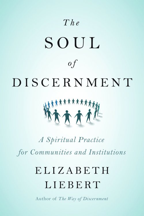 The Soul of Discernment