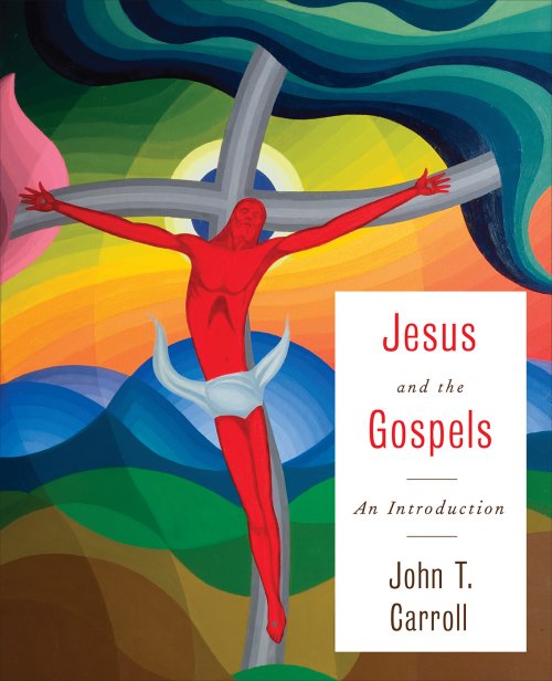 Jesus and the Gospels