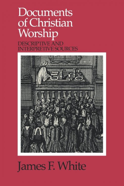 Documents of Christian Worship