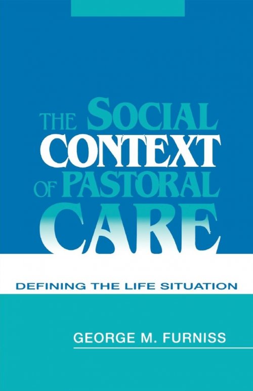 The Social Context of Pastoral Care