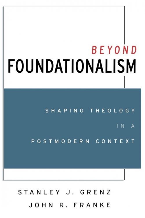 Beyond Foundationalism