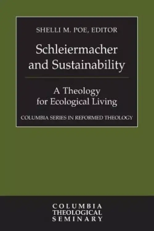 Schleiermacher and Sustainability