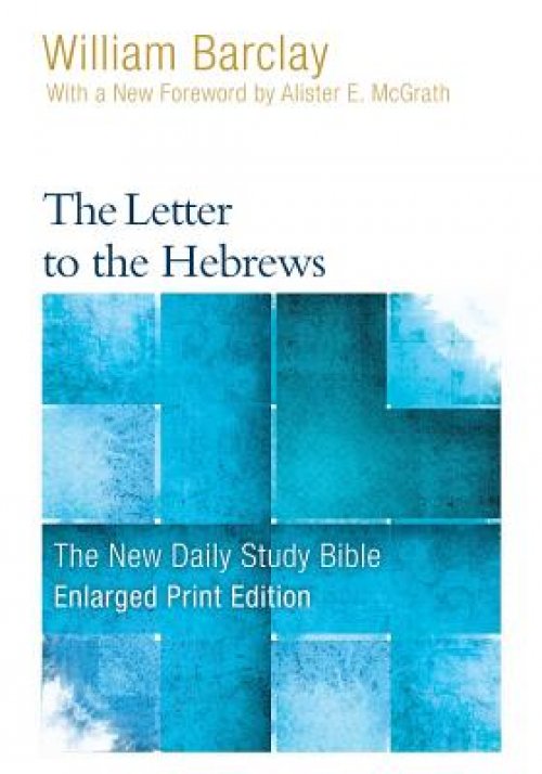 The Letter to the Hebrews