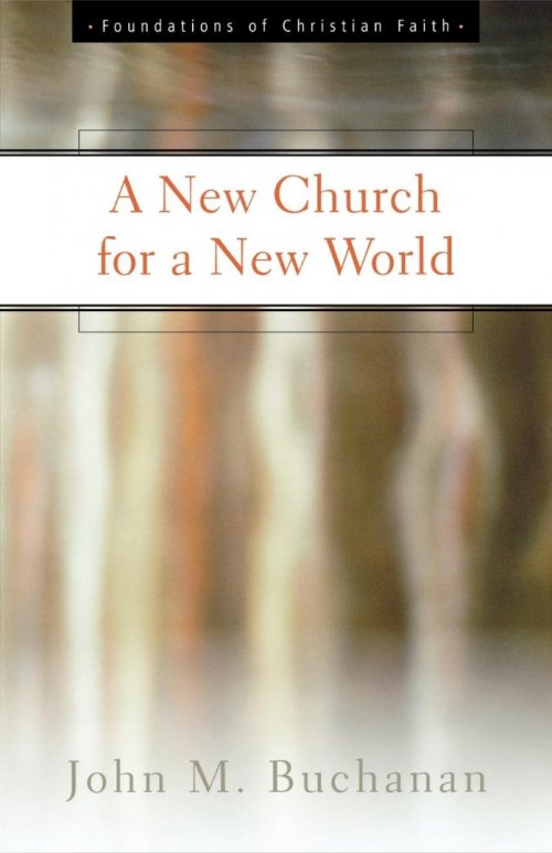 A New Church for a New World