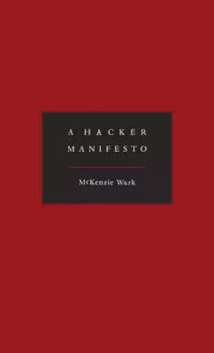 A Hacker Manifesto