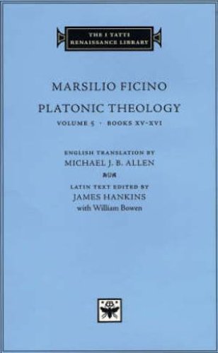 Platonic Theology Books XV-XVI