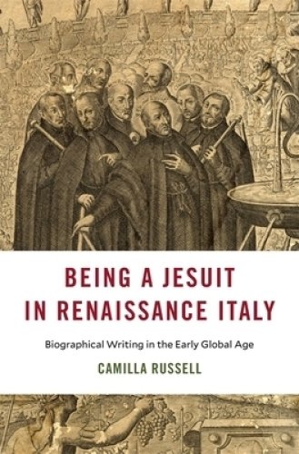 Being A Jesuit In Renaissance Italy