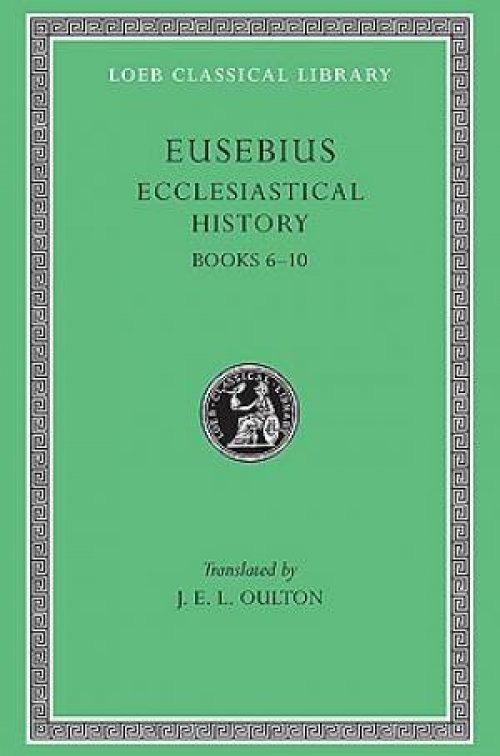 Ecclesiastical History Bks.VI-X